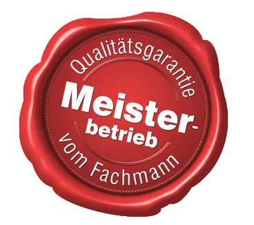 Qualitätsgarantie: Meisterbetrieb vom Fachmann